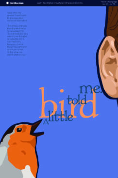 A Little Bird Told Me